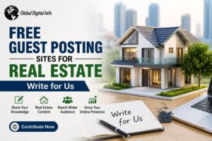 Guest Posting Sites For Real Estate